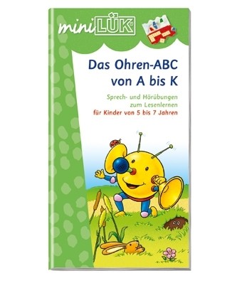 miniLÜK - Das Ohren-ABC von A bis K