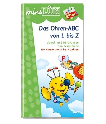 miniLÜK - Das Ohren-ABC von L bis Z