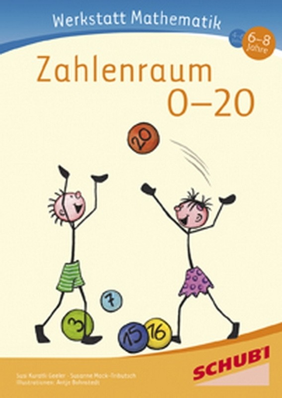 Schubi Werkstatt Mathematik  Zahlenraum 0 bis 20