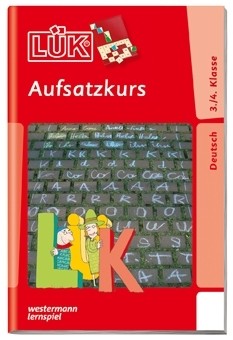 LÜK Aufsatzkurs 3. + 4. Klasse