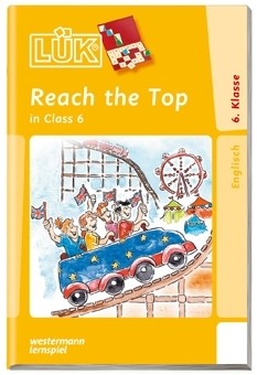 LÜK Reach the Top in Class 6