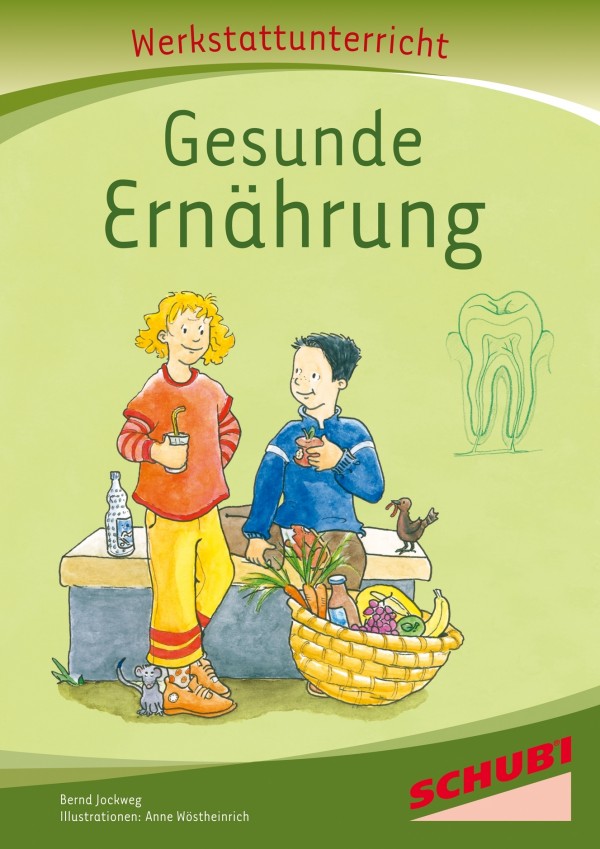 Schubi Gesunde Ernährung