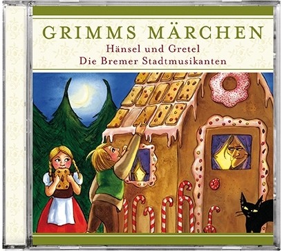 Hörbuch - Hänsel und Gretel & Die Bremer Stadtmusikanten