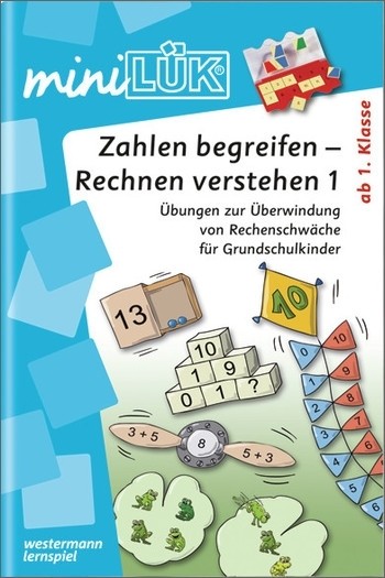 miniLÜK - Zahlen begreifen - Rechnen verstehen 1