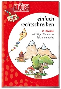 LÜK Einfach rechtschreiben 2. Klasse