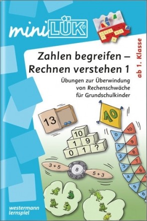 miniLÜK - Zahlen begreifen - Rechnen verstehen 1